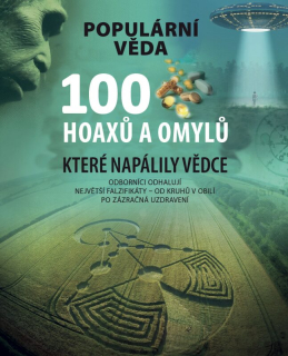 100 hoaxů a omylů, které napálily vědce